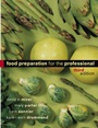 Food Preparation for the Professional - ISBN 9780471251873