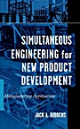 Simultaneous Engineering for New Product Development: Manufacturing Applications - ISBN 9780471252658