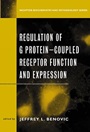 Regulation of G Protein Coupled Receptor Function and Expression: Receptor Biochemistry and Methodology - ISBN 9780471252771
