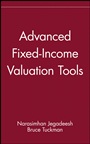 Advanced Fixed–Income Valuation Tools - ISBN 9780471254195
