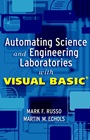 Automating Science and Engineering Laboratories with Visual Basic - ISBN 9780471254935