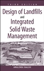Design of Landfills and Integrated Solid Waste Management - ISBN 9780471254997