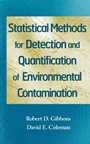 Statistical Methods for Detection and Quantification of Environmental Contamination - ISBN 9780471255321