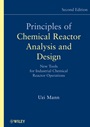Principles of Chemical Reactor Analysis and Design: New Tools for Industrial Chemical Reactor Operations - ISBN 9780471261803