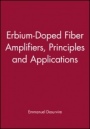 Erbium–Doped Fiber Amplifiers: Principles and Applications - ISBN 9780471264347