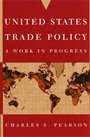 United States Trade Policy: A Work in Progress - ISBN 9780471267324