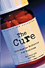 The Cure: Enterprise Medicine for Business: A Novel for Managers - ISBN 9780471268307