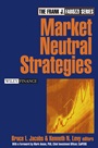 Market Neutral Strategies - ISBN 9780471268680