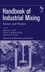 Handbook of Industrial Mixing: Science and Practice - ISBN 9780471269199