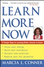 Learn More Now: 10 Simple Steps to Learning Better, Smarter, and Faster - ISBN 9780471273905
