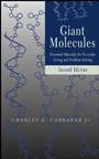 Giant Molecules: Essential Materials for Everyday Living and Problem Solving - ISBN 9780471273998