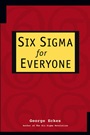 Six Sigma for Everyone - ISBN 9780471281566