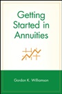 Getting Started in Annuities - ISBN 9780471283034