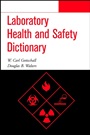 Laboratory Health and Safety Dictionary - ISBN 9780471283171