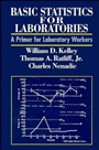 Basic Statistics for Laboratories: A Primer for Laboratory Workers - ISBN 9780471284055