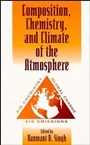 Composition Chemistry, and Climate of the Atmosphere - ISBN 9780471285144