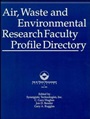 Air, Waste and Environmental Research Faculty Profile Directory - ISBN 9780471285168
