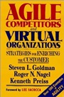 Agile Competitors and Virtual Organizations: Strategies for Enriching the Customer - ISBN 9780471286509