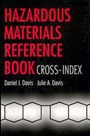 Hazardous Materials Reference Book: Cross–Index - ISBN 9780471286813