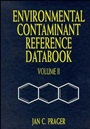 Environmental Contaminant Reference Databook, Volume 2 - ISBN 9780471286837