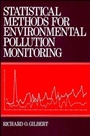 Statistical Methods for Environmental Pollution Monitoring - ISBN 9780471288787