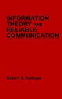 Information Theory and Reliable Communication - ISBN 9780471290483