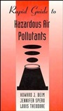 Rapid Guide to Hazardous Air Pollutants - ISBN 9780471292340