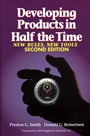 Developing Products in Half the Time: New Rules, New Tools - ISBN 9780471292524