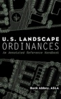 U.S. Landscape Ordinances: An Annotated Reference Handbook - ISBN 9780471292760