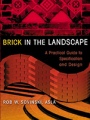 Brick in the Landscape: A Practical Guide to Specification and Design - ISBN 9780471293583