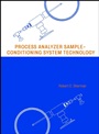 Process Analyzer Sample–Conditioning System Technology - ISBN 9780471293644