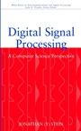 Digital Signal Processing: A Computer Science Perspective - ISBN 9780471295464