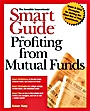 Smart Guide to Profiting from Mutual Funds - ISBN 9780471296096