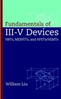 Fundamentals of III–V Devices: HBTs, MESFETs, and HFETs/HEMTs - ISBN 9780471297000