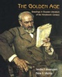 The Golden Age: Readings in Russian Literature of the Nineteenth Century - ISBN 9780471309406
