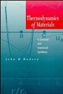 Thermodynamics of Materials: A Classical and Statistical Synthesis - ISBN 9780471311430