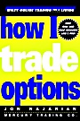How I Trade Options - ISBN 9780471312789