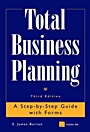 Total Business Planning: A Step–by–Step Guide with Forms - ISBN 9780471316299