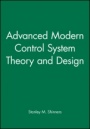 Advanced Modern Control System Theory and Design - ISBN 9780471318576