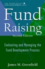 Fund Raising: Evaluating and Managing the Fund Development Process (AFP / Wiley Fund Development Series) - ISBN 9780471320142