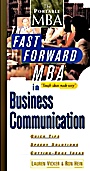 The Fast Forward MBA in Business Communication - ISBN 9780471327318