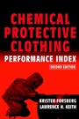 Chemical Protective Clothing Performance Index - ISBN 9780471328445