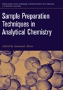 Sample Preparation Techniques in Analytical Chemistry - ISBN 9780471328452
