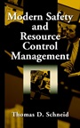 Modern Safety and Resource Control Management - ISBN 9780471331186