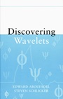 Discovering Wavelets - ISBN 9780471331933