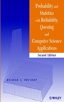 Probability and Statistics with Reliability, Queuing, and Computer Science Applications - ISBN 9780471333418
