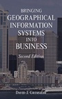 Bringing Geographical Information Systems into Business - ISBN 9780471333425