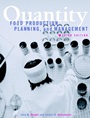 Quantity: Food Production, Planning, and Management - ISBN 9780471333470