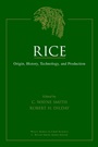 Rice: Origin, History, Technology, and Production - ISBN 9780471345169