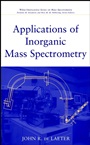 Applications of Inorganic Mass Spectrometry - ISBN 9780471345398